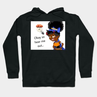 ChocolateHobbit Okay So Hear Me Out Hoodie